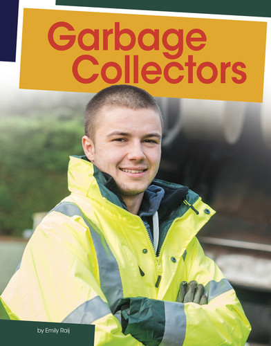 Garbage Collectors - 9781977126641 by Emily Raij, 9781977126641