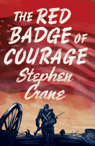 The Red Badge of Courage (Annotated Edition) - 9781847498526 by Stephen Crane, 9781847498526
