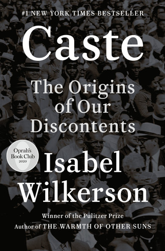 Caste (The Origins of Our Discontents) - 9780593230251 by Isabel Wilkerson, 9780593230251