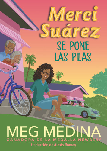 Merci Suárez se pone las pilas (Spanish Edition) - 9781536212594 by Meg Medina, Alexis Romay, 9781536212594 Merci Suárez se pone las pilas (Spanish Edition) - 9781536212594 by Meg Medina, Alexis Romay, 9781536212594