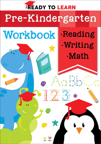 Ready to Learn: Pre-Kindergarten Workbook (Counting, Shapes, Letter Practice, Letter Tracing, and More!) by Editors of Silver Dolphin Books, 9781645173342
