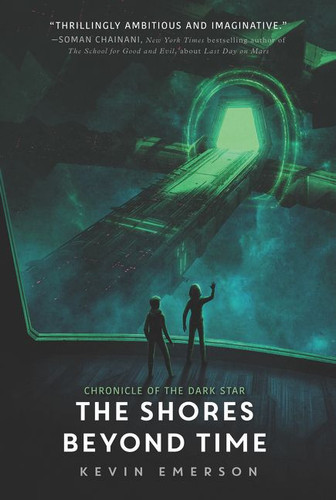 The Shores Beyond Time - 9780062306784 by Kevin Emerson