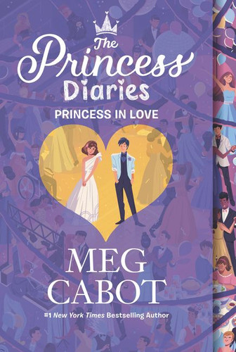 The Princess Diaries Volume III: Princess in Love by Meg Cabot, 9780062998477