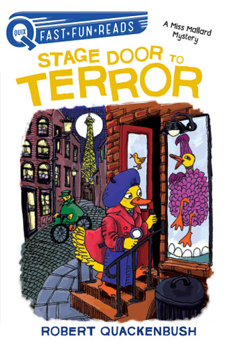 Stage Door to Terror (A QUIX Book) by Robert Quackenbush, Robert Quackenbush, 9781534414099