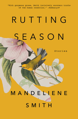 Rutting Season (Stories) - 9781501192715 by Mandeliene Smith, 9781501192715
