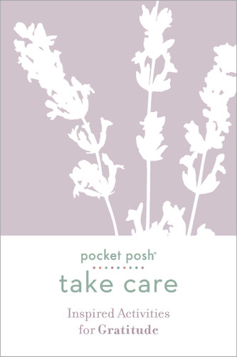 Pocket Posh Take Care: Inspired Activities for Gratitude (Miniature Edition) by Andrews McMeel Publishing, 9781524860561