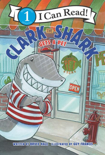 Clark the Shark Gets a Pet - 9780062912558 by Bruce Hale, Guy Francis