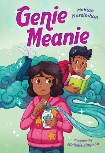 Genie Meanie by Mahtab Narsimhan, Michelle Simpson, 9781459823983