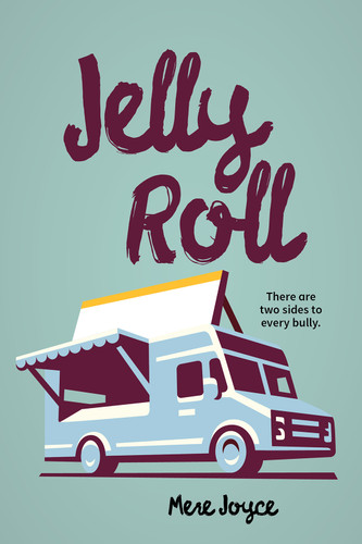 Jelly Roll by Mere Joyce, 9781459826298