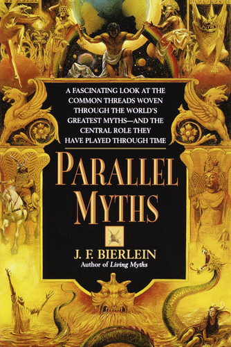 Parallel Myths by J.F. Bierlein, 9780345381460