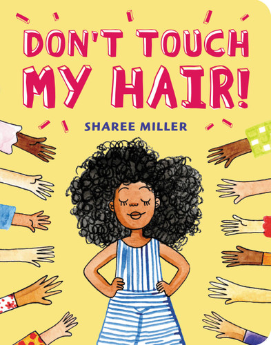 Don't Touch My Hair! - 9780316562607 by Sharee Miller, 9780316562607