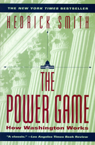 Power Game (How Washington Works) by Hedrick Smith, 9780345410481