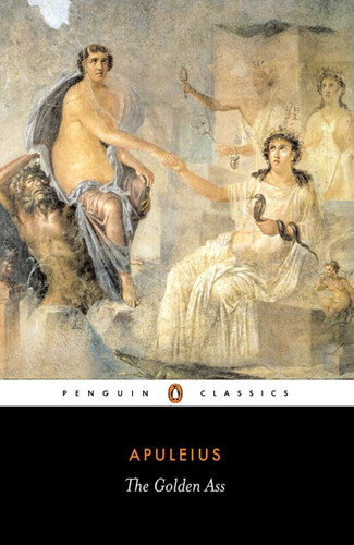 The Golden Ass by Apuleius, E. J. Kenney, E. J. Kenney, 9780140435900