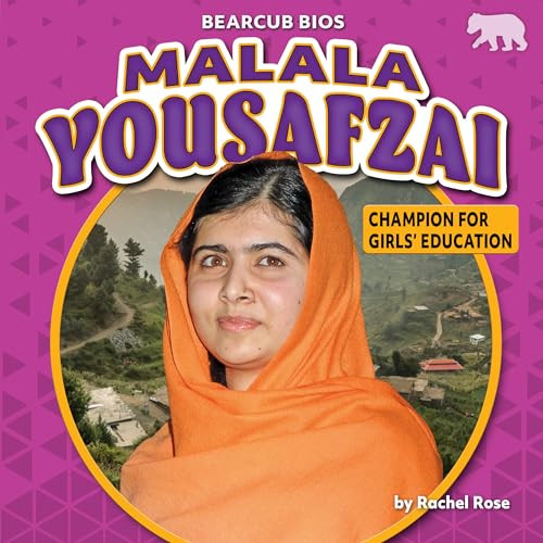 Malala Yousafzai (Champion for Girls' Education) - 9781642809787 by Rachel Rose, 9781642809787