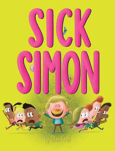 Sick Simon - 9781534483422 by Dan Krall, Dan Krall, 9781534483422