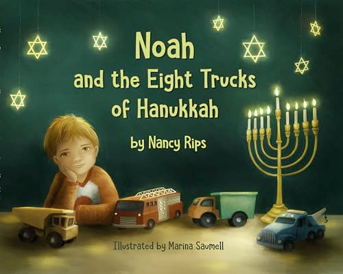 Noah and the Eight Trucks of Hanukkah by Nancy Rips, 9781455622030