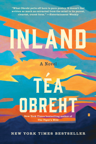 Inland (A Novel) - 9780812982756 by Téa Obreht , 9780812982756