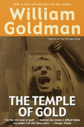 The Temple of Gold (A Novel) by William Goldman, 9780345439741