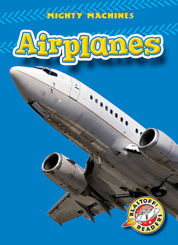 Airplanes - 9781600140587 by Dana Fleming, Mary Lindeen, 9781600140587