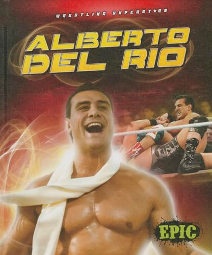 Alberto Del Rio - 9781626171398 by Blake Markegard, David Christian, 9781626171398