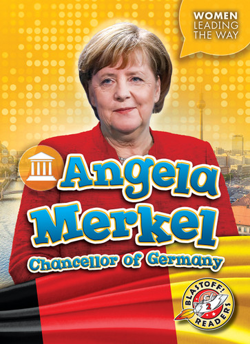 Angela Merkel: Chancellor of Germany - 9781618917218 by Kate Moening, 9781618917218