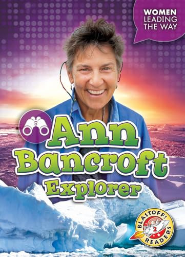 Ann Bancroft (Explorer) - 9781644871195 by Kate Moening, 9781644871195