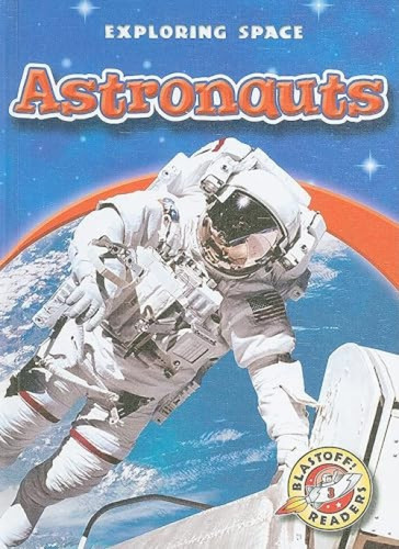 Astronauts - 9781600142840 by Colleen Sexton, Keith McCarthy