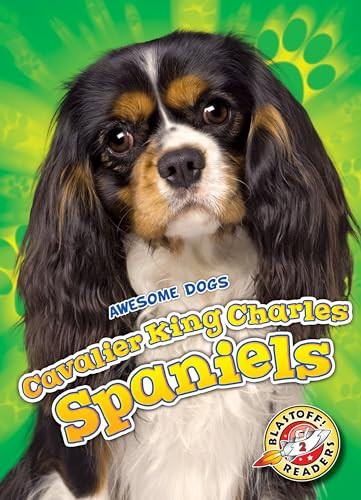 Cavalier King Charles Spaniels - 9781626177413 by Paige V. Polinsky, 9781626177413
