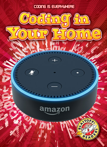 Coding in Your Home by Keith McCarthy, Elizabeth Noll, 9781626178373