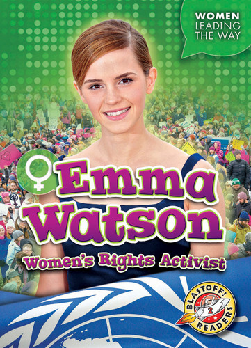 Emma Watson: Women's Rights Activist by Kate Moening, 9781644871201 Emma Watson: Women's Rights Activist by Kate Moening, 9781644871201