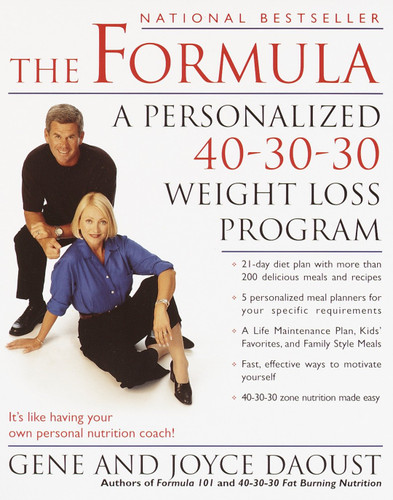 The Formula (A Personalized 40-30-30 Fat-Burning Nutrition Program) by Gene Daoust, Joyce Daoust, 9780345443069