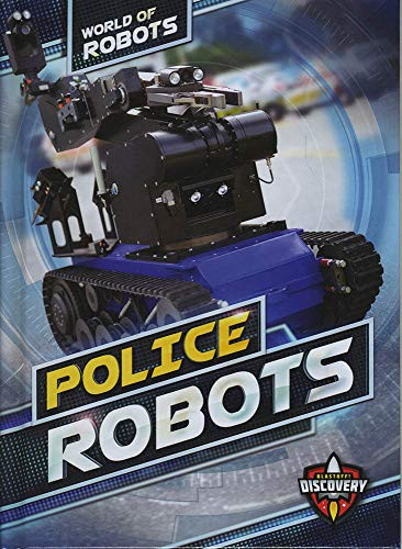 Police Robots - 9781626176911 by Elizabeth Noll, Keith McCarthy, 9781626176911