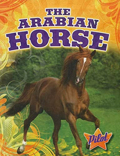 The Arabian Horse - 9781600146565 by Sara Green
