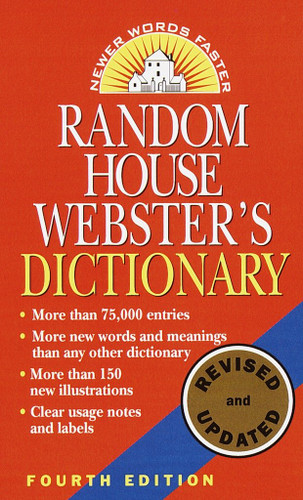 Random House Webster's Dictionary (Fourth Edition, Revised and Updated) by Random House, 9780345447258