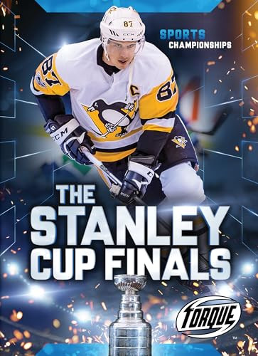 The Stanley Cup Finals by Allan Morey, Keith McCarthy, 9781626178656