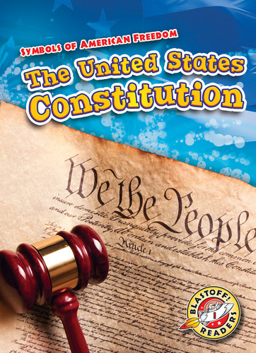 The United States Constitution - 9781618914743 by Mandy Kaplan, Mari Schuh, 9781618914743