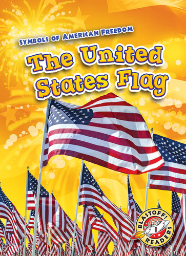 The United States Flag - 9781618914750 by Keith McCarthy, Kirsten Chang, 9781618914750