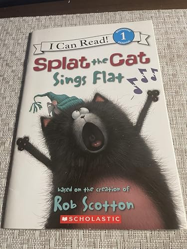 Splat the Cat: Splat the Cat Sings Flat by Rob Scotton, Rob Scotton, 9780061978531