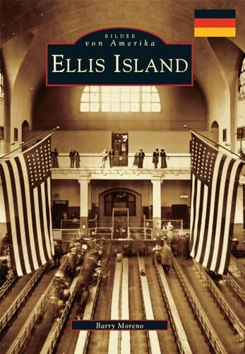 Ellis Island (German version) by Barry Moreno, 9780738599786