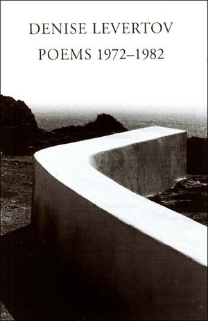 Poems 1972-1982 by Denise Levertov, 9780811214698