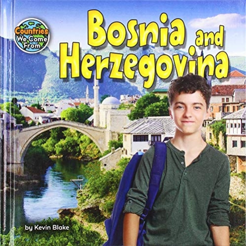 Bosnia and Herzegovina - 9781642805215 by Kevin Blake