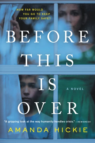 Before This Is Over - 9780316355445 by Amanda Hickie, 9780316355445