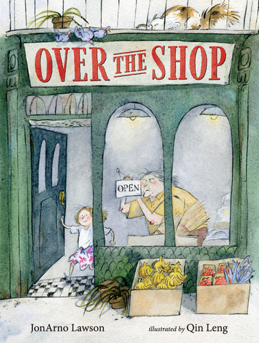 Over the Shop by Jonarno Lawson, Qin Leng, 9781536201475