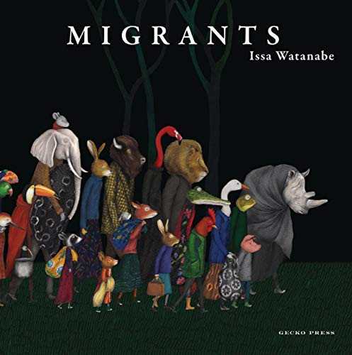 Migrants by Issa Watanabe, Issa Watanabe, 9781776573134