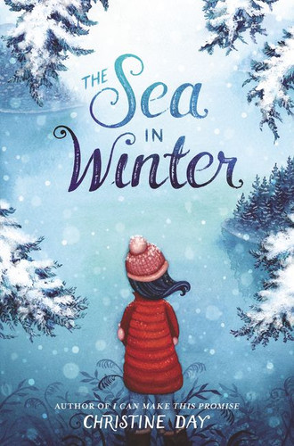 The Sea in Winter by Christine Day, 9780062872043