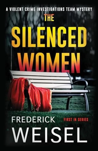 The Silenced Women by Frederick Weisel, 9781464214189