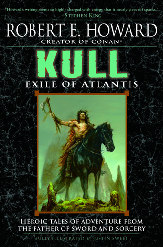 Kull (Exile of Atlantis) by Robert E. Howard, 9780345490179