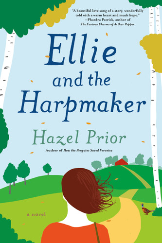 Ellie and the Harpmaker - 9781984803801 by Hazel Prior, 9781984803801