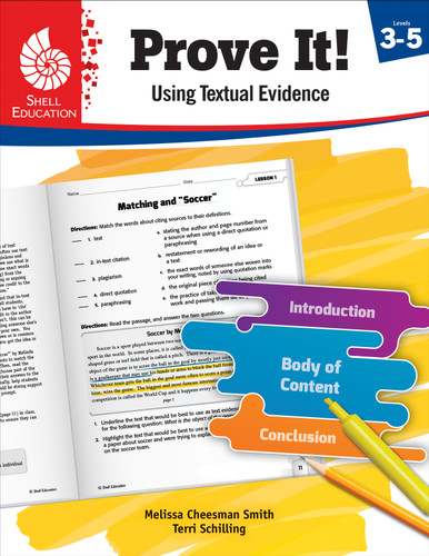 Prove It! Using Textual Evidence, Levels 3-5 by Melissa Cheesman Smith, Terri Schilling, 9781425817008