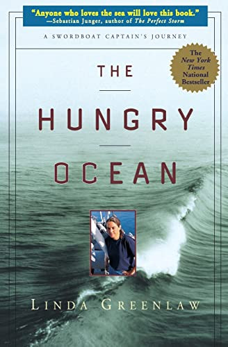 The Hungry Ocean (A Swordboat Captain's Journey) by Linda Greenlaw, 9780786885411